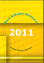 2011 Gold & Glory Revival!!!